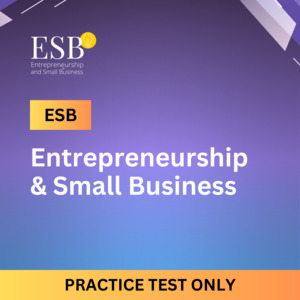 Entrepreneurship and Small Business Certification Practice Tests - Excel in Your&hellip;