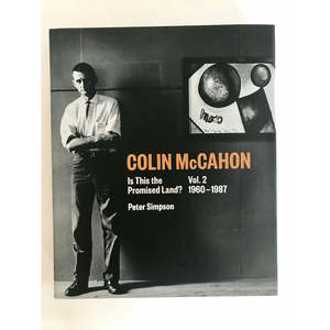 Art Books: Colin McCahon - Is This the Promised Land? Vol.2 1960-1987 peter Simpson