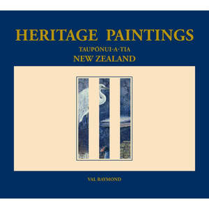 Art Books: Heritage Paintings Tauponui A Tia NZ