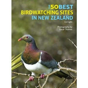 Nature Books: The 50 Best Bird Watching Sites in New Zealand