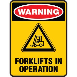WARNING FORKLIFTS IN OPERATION - Portrait