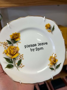 Miss Vintage Plates: Please Leave By 9pm