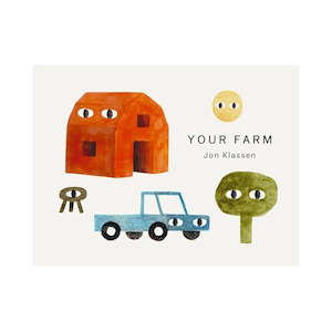 Baby Child: Your Farm by Jon Klassen