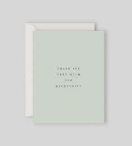 Thank You Very Much for Everything Card