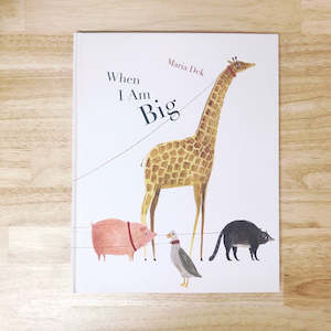 Childrens Books: When I Am Big