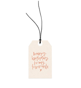 Happy Birthday Favourite | Gift Tag