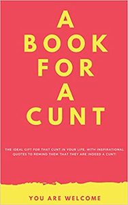 Fun Jokes: A Book for a Cunt! Paperback