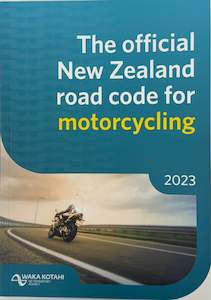Driving Education Road Code: ROAD CODE FOR MOTORCYCLISTS (MOTORBIKE) - LATEST EDITION