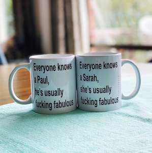 Everyone knows a - mug