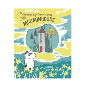 The Curious Explorer's Guide to the Moominhouse