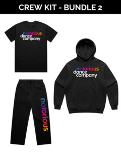 Crew Kit - Bundle2 (with Hoodie) Notorious Dance Co