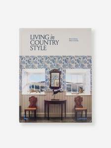 Coffee Table Books: Living In Country Style