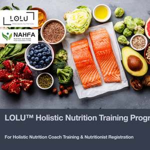 Courses: LOLU™ HEALTH Holistic Nutrition Training Program Phase I (12 weeks online course + 6 weeks practical work + 6 weeks FREE KInD™ Pro diet)