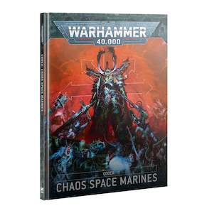 40k Chaos Space Marines: Codex: Chaos Space Marines