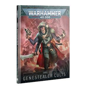 40k Genestealer Cults: Codex: Genestealer Cults