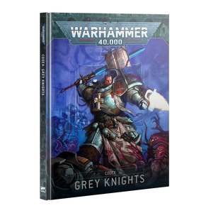 40k Grey Knights: Codex: Grey Knights