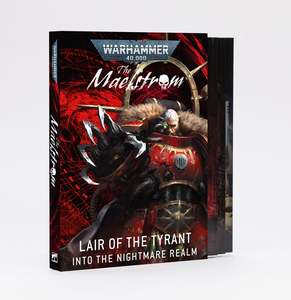 Warhammer 40000: The Maelstrom - Lair of the Tyrant: Into the Nightmare Realm