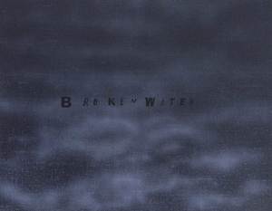 Broken Water
