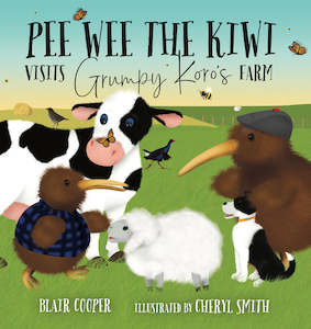 Books: Pee Wee the Kiwi Visits Grumpy Koro's Farm