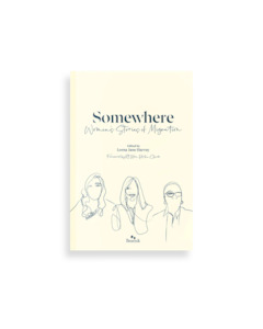 Books: Somewhere - Women's Stories of Migration