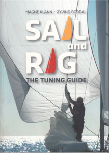 Books Charts: Sail and Rig- The tuning Guide by Magne Klann & Øyvind Bordal