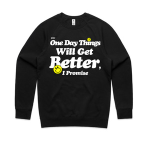 Ocdc Clothing: Things Get Better Crewneck