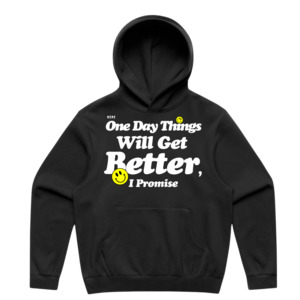 Things Get Better Hoodie