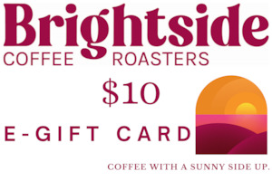 Gift card: Brightside Coffee Roasters E-Gift Card