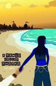 Products: A Dance Called Dwarka - OHO AKE BOOKS