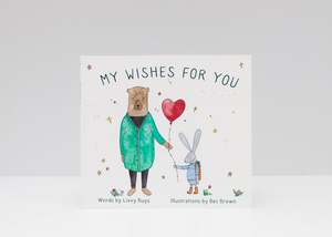 Picture Books: My wishes for you