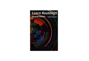 Learn MikroTik RouterOS 6 Book 2nd Edition