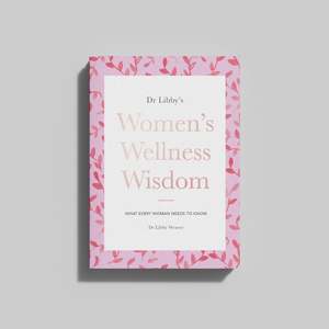 Women’s Wellness Wisdom