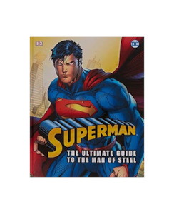 Books : Onehu: SUPERMAN THE ULTIMATE GUIDE TO THE MAN OF STEEL - Books-Educational : Onehunga Books & Stationery - USG EDUCATIONAL OPTIONAL