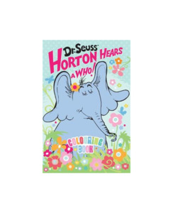Children Books: DR SEUSS HORTON WHO COLOURING BOOK - Children Books-Activities & Colouring Books : Onehunga Books & Stationery - USG COLOURING BOOK OPTIONAL