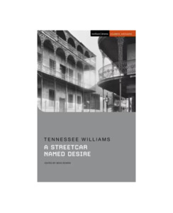 Books : Onehu: A Streetcar Named Desire - Books-Fiction : Onehunga Books & Stationery - BLOOMSBURY FICTION ACG SCHOOLS WILLIAMS TENNESSEE