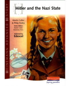 Hienemann Advanced History - Hitler and the Nazi State - ACG Schools-ACG Taurang&hellip;