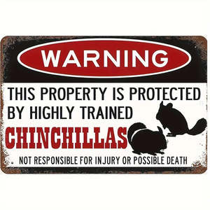 Highly Trained Chinchillas Warning Sign