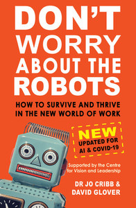 Products: Don't Worry About the Robots NEW UPDATED FOR AI & COVID-19 Live onetree-house