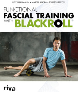 Blackroll: Blackroll Book "Functional Fascia Training" - ON SALE 50% off (2 in stock)