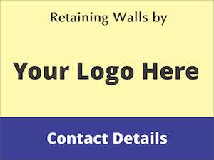 Corflute Signs: Retaining Walls Built By - Personalised Site Sign (Add Logo)