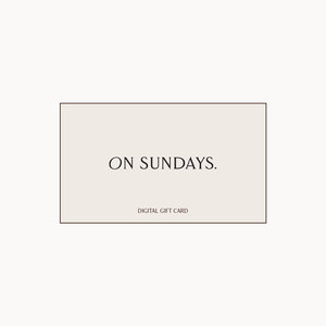 Gift Card - On Sundays