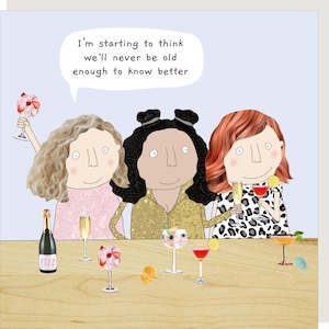 Rosie Made A Thing Know Better Card