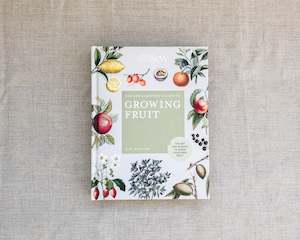 Kew Gardeners Guide To Growing Fruit