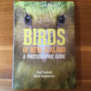 Birds of New Zealand a Photographic Guide - Orokonui Ecosanctuary