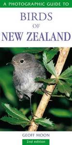Products: A Photographic Guide to: Birds of New Zealand - Orokonui Ecosanctuary