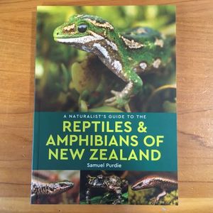 Products: A Naturalist’s Guide to the: Reptiles & Amphibians of New Zealand - Orokonui Ecosanctuary