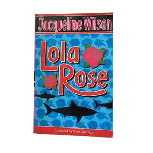 Vtg Lola Rose by Jacqueline Wilson (2003)