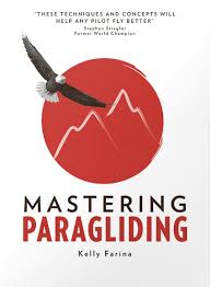 MASTERING PARAGLIDING