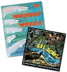 Amber Mcewan Books: 2-for-1 deal: buy The Whitebait Wriggle and Eel Song for $20
