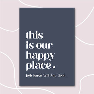 'This Is Our Happy Place' Personalised Print